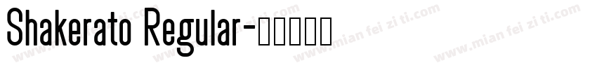Shakerato Regular字体转换